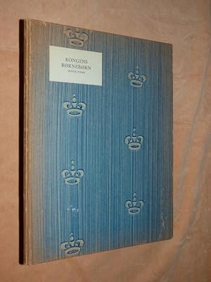 Seller image for KONGENS BORNEBORN for sale by Portman Rare Books