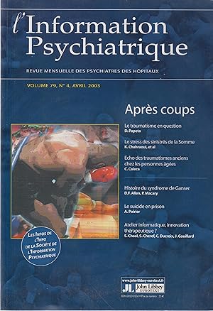 Image du vendeur pour L'Information Psychiatrique - Revue mensuelle des Psychiatres des Hpitaux - Volume 79, N 4, Avril 2003. mis en vente par PRISCA