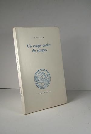 Un corps entier de songes