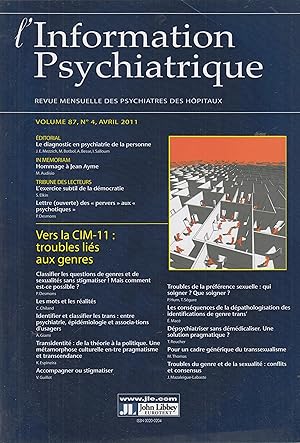 Image du vendeur pour L'Information Psychiatrique - Revue mensuelle des Psychiatres des Hpitaux - Volume 87, N 4, Avril 2011 - Vers la CIM-11 : troubles lis aux genres. mis en vente par PRISCA