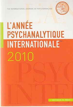 Imagen del vendedor de L'anne Psychanalytique Internationale - 2010 a la venta por PRISCA