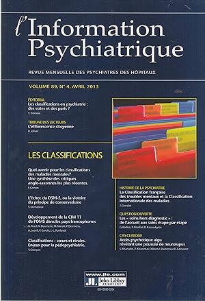 Seller image for L'Information Psychiatrique - Revue mensuelle des Psychiatres des Hpitaux - Volume 89, N 4, Avril 2013 - Les classifications. for sale by PRISCA