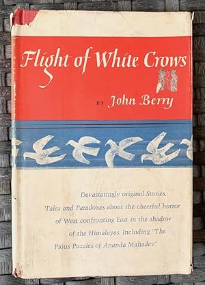 Flight of White Crows: Stories, Tales, and Paradoxes