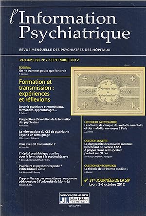 Seller image for L'Information Psychiatrique - Revue mensuelle des Psychiatres des Hpitaux - Volume 88, N 7, Septembre 2012. - Formation et transmission : expriences et rflexions. for sale by PRISCA