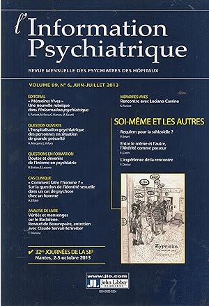 Seller image for L'Information Psychiatrique - Revue mensuelle des Psychiatres des Hpitaux - Volume 89, N 6, Juin-Juillet 2013. - Soi-mme et les autres. for sale by PRISCA