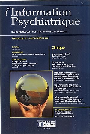 Imagen del vendedor de L'Information Psychiatrique - Revue mensuelle des Psychiatres des Hpitaux - Volume 86, N 7, Septembre 2010 - Clinique. a la venta por PRISCA