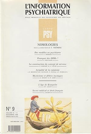 Seller image for L'Information Psychiatrique - Revue mensuelle des Psychiatres des Hpitaux - N 9 - Volume 72 - Novembre 1996 - Nosologie. for sale by PRISCA