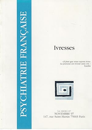 Imagen del vendedor de Psychiatrie franaise - Vol. XXVIII - Novembre 1997 - Ivresses a la venta por PRISCA