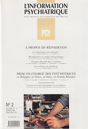 Image du vendeur pour L'Information Psychiatrique - Revue mensuelle des Psychiatres des Hpitaux - N 2 - Volume 72 - Fvrier 1996 - A propos de rinsertion. mis en vente par PRISCA