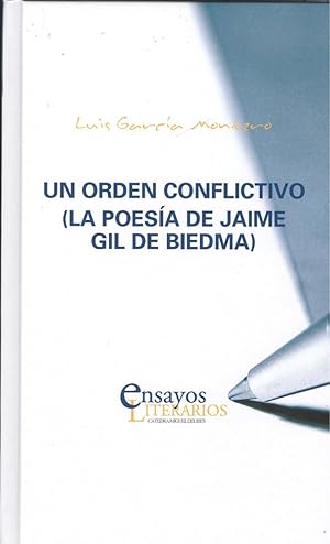 Imagen del vendedor de UN ORDEN CONFLICTIVO (La poesa de Jaime Gil de Biedma) a la venta por Imosver