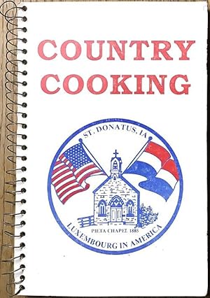 Seller image for Country Cooking [Luxembourg In America] for sale by cookbookjj