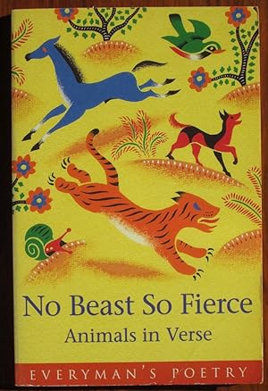 Bild des Verkufers fr No Beast So Fierce: Animals in Verse zum Verkauf von C L Hawley (PBFA)