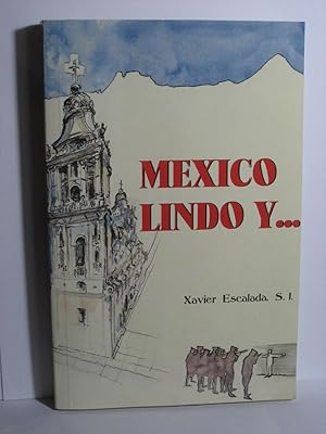 Imagen del vendedor de MXICO LINDO Y . a la venta por ALEJANDRIA SEVILLA