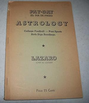 Astrology: College Football, Past Sports, Birth Sign Readings (Pay-Day)