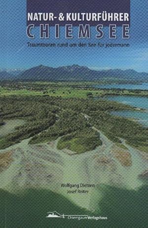 Imagen del vendedor de Chiemsee : Traumtouren rund um den See fr jedermann a la venta por bcher-stapel