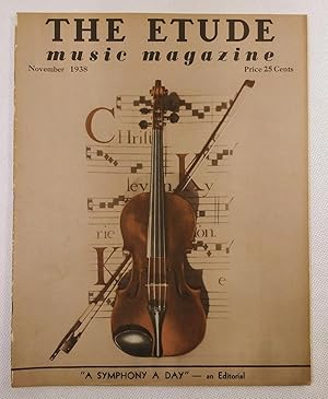 The Etude Music Magazine: Volume LVI, No. 11; November, 1938