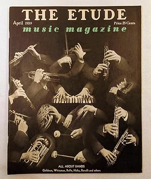 The Etude Music Magazine: Volume LVII, No. 4; April, 1939