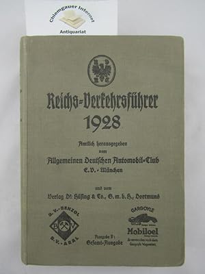 Reichs-Verkehrsführer 1928. Gesamtausgabe. ( Ausgabe B) Teil I : Club-Buch ( Ausgabe A) und Teil ...