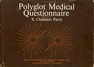Polyglot medical questionnaire in twenty-seven languages. (Second Edition)