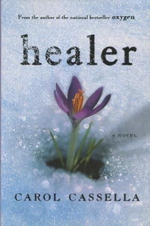 Bild des Verkufers fr Healer: A Novel zum Verkauf von Kenneth A. Himber