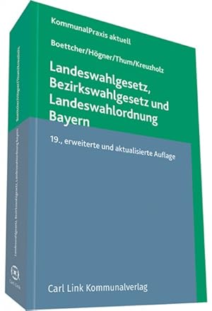 Image du vendeur pour Landeswahlgesetz, Bezirkswahlgesetz und Landeswahlordnung Bayern mis en vente par primatexxt Buchversand