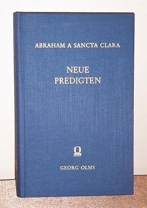 Bild des Verkufers fr Neue Predigten. Nach den Handschriften der Wiener Nationalbibliothek. zum Verkauf von Antiquariat Ballmert