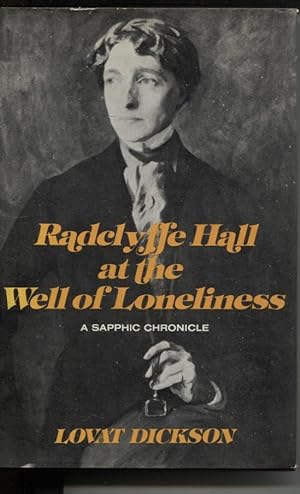 Radclyffe Hall at The Well of Loneliness A Sapphic Chronicle