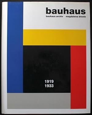 Bild des Verkufers fr Bauhaus : 1919 - 1933 zum Verkauf von Graphem. Kunst- und Buchantiquariat