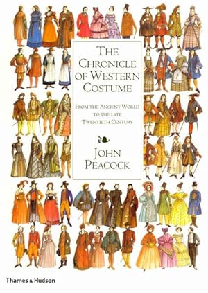Immagine del venditore per Chronicle of Western Costume : From the Ancient World to the Late Twentieth Century venduto da GreatBookPrices