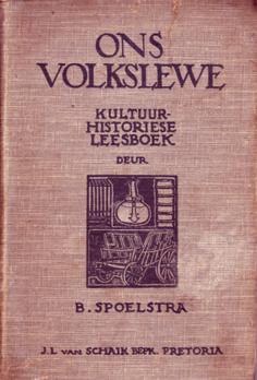 Ons Volkslewe Kultuur-historiese Leesboek