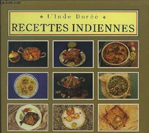 Imagen del vendedor de L'Inde dore - Recettes indiennes a la venta por Le-Livre