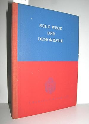 Imagen del vendedor de Neue Wege der Demokratie a la venta por Antiquariat Zinnober