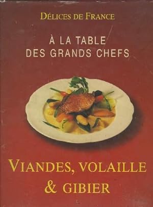 Bild des Verkufers fr A la table des grands chefs zum Verkauf von Le-Livre
