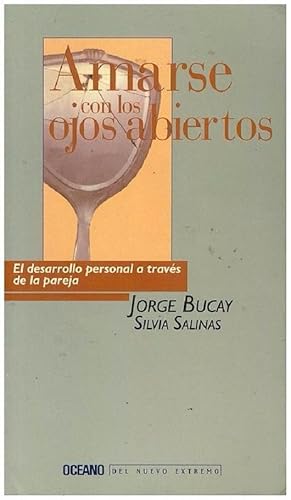 Imagen del vendedor de Amarse Con Los Ojos Abiertos (Spanish Edition) a la venta por Von Kickblanc