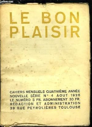 Seller image for Le bon plaisir - nouvelle srie - n 4 - La posie et la pense de Stphane Mallarm : essai sur le symbole de la chevelure par Camille Soula, Lettre sur Giroudoux a Madame F. de T. par Albert Pons for sale by Le-Livre