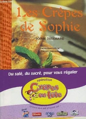 Bild des Verkufers fr Les crpes de Sophie zum Verkauf von Le-Livre