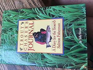 Seller image for Trout Chaser's Journal: A Diary for the Trout and Salmon Fisherman for sale by Bristlecone Books  RMABA