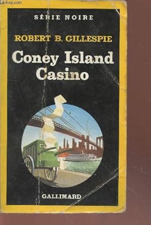 Bild des Verkufers fr Coney Island Casino collection srie noire n2091 zum Verkauf von Le-Livre