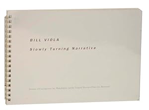 Seller image for Bill Viola: Slowly Turning Narrative for sale by Jeff Hirsch Books, ABAA