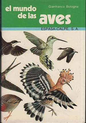 Bild des Verkufers fr EL MUNDO DE LAS AVES Coleccin 'Manuales Espasa'. zum Verkauf von Librera Hijazo