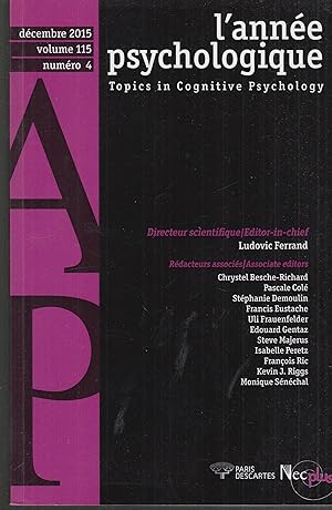 Imagen del vendedor de L'anne psychologique - Topics in Cognitive Psychology - Dcembre 2015 - Volume 115 - Numro 4. a la venta por PRISCA