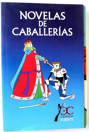 Imagen del vendedor de Novelas de caballeras a la venta por Librera Salvalibros Express