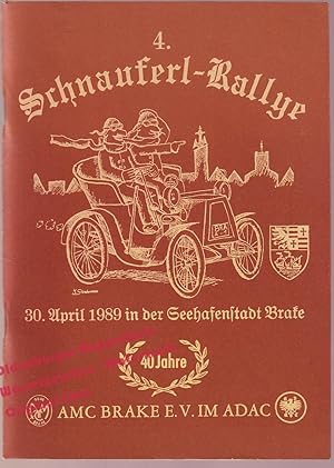 Bild des Verkufers fr 4.Schnauferl-Rallye 30.04.1989 in der Seehafenstadt BRAKE (Wesermarsch) - AMC Brake e.V. im ADAC zum Verkauf von Oldenburger Rappelkiste