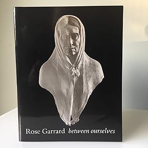 Bild des Verkufers fr Rose Garrard Between Ourselves zum Verkauf von Holt Art Books