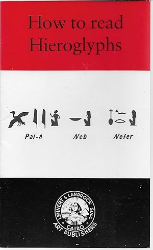 Seller image for How to Read Hieroglyphs for sale by Charing Cross Road Booksellers