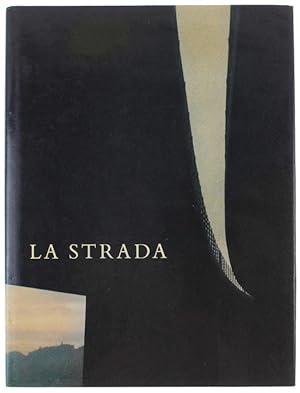 LA STRADA.: