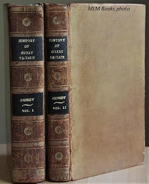 Image du vendeur pour History of Great Britain; from the Death of Henry VIII to the Accession of James VI of Scotland to the Crown of England, Being a Continuation of Dr. Henry's History of Great Britain (Vols. I,II) mis en vente par Ulysses Books, Michael L. Muilenberg, Bookseller