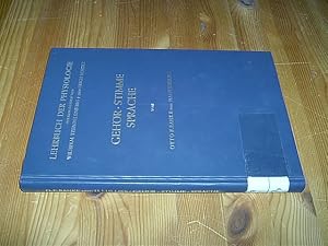Immagine del venditore per Physiologie des Geh�rs. UND: Physiologie der Stimme und Sprache. (= Lehrbuch der Physiologie in zusammenh�ngenden Einzeldarstellungen / Geh�r, Stimme, Sprache.). venduto da Antiquariat An der Vikarie