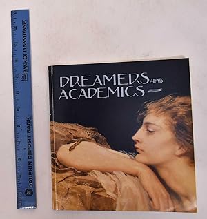 Dreamers and Academics