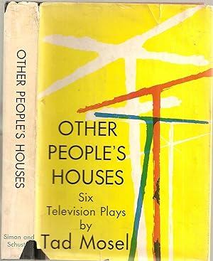 OTHER PEOPLE'S HOUSES. Six Television Plays.